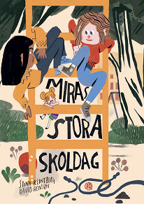 Omslagsbild för Miras stora skoldag