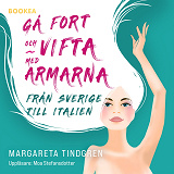 Omslagsbild för Gå fort och vifta med armarna