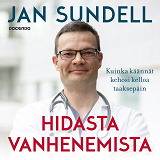 Cover for Hidasta vanhenemista