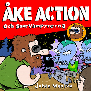 Cover for Åke action och snorvampyrerna
