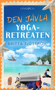 Omslagsbild för Den jävla yoga-retreaten