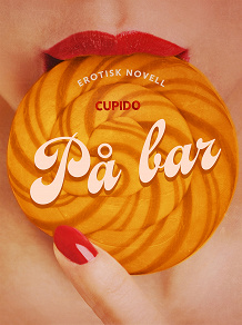 Cover for På bar - erotisk novell