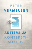 Bokomslag för Autismi ja kontekstisokeus