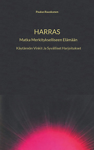 Omslagsbild för Harras: Matka Merkitykselliseen Elämään