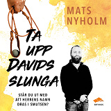 Omslagsbild för Ta upp Davids slunga