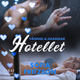 Cover for Vänner och grannar: Hotellet