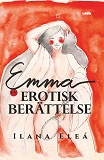 Cover for Emma: en erotisk berättelse