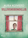 Cover for Villiviinirunoilija
