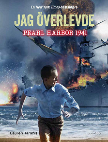 Omslagsbild för Jag överlevde Pearl Harbor 1941 