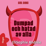 Cover for Dumpad och hatad av alla