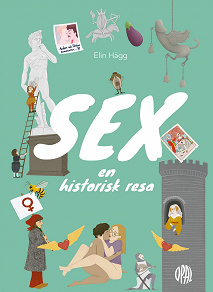 Omslagsbild för Sex : en historisk resa