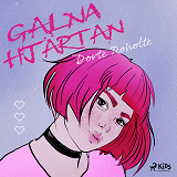 Cover for Galna hjärtan