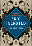 Omslagsbild för Eric Tigerstedt – Suomen Tesla