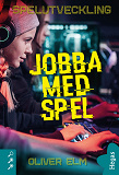 Omslagsbild för Jobba med spel