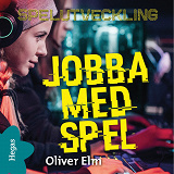 Cover for Jobba med spel