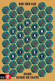 Cover for Osmanska riket : Khaner, kejsare och kalifer