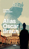 Cover for Alias Oscar Braun