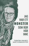 Omslagsbild för Jag har ett monster som bor här inne