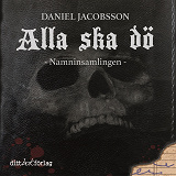 Cover for Alla ska dö, Namninsamlingen