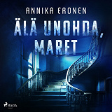 Cover for Älä unohda, Maret