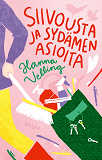 Cover for Siivousta ja sydämen asioita