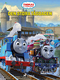 Omslagsbild för Thomas och vännerna - Den stora tågdagen