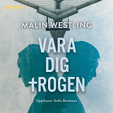 Bokomslag för Vara dig trogen