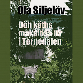 Omslagsbild för Döh Käths makalösa liv i Tornedalen