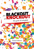Omslagsbild för Från blackout till knockout : Din guide till talarglädje