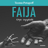 Cover for Faija – Kirja isyydestä