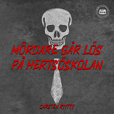 Cover for Mördare går lös på Hertsöskolan