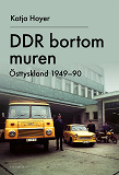 Omslagsbild för DDR bortom muren