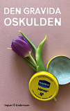 Cover for Den Gravida Oskulden: en novell