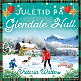 Cover for Juletid på Glendale Hall