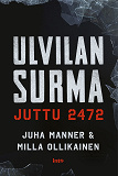 Omslagsbild för Ulvilan surma – juttu 2472