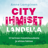 Omslagsbild för Cityihmiset landella