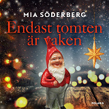 Cover for Lucka 8 – Endast tomten är vaken