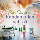 Omslagsbild för Kahden tulen välissä