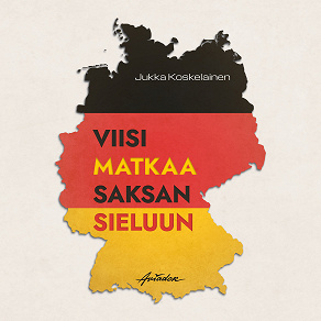 Omslagsbild för Viisi matkaa Saksan sieluun