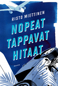 Cover for Nopeat tappavat hitaat