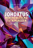 Cover for Johdatus monimenetelmätutkimukseen