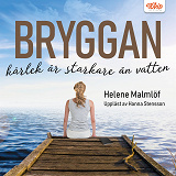 Omslagsbild för Bryggan - Kärlek är starkare än vatten 