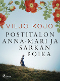 Cover for Postitalon Anna-Mari ja Särkän poika