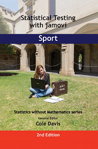 Omslagsbild för Statistical Testing with jamovi Sport : SECOND EDITION