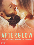 Cover for Afterglow: Erotic Short Stories for Dull and Dark Autumn Days