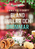 Omslagsbild för Bland bullar och drömmar