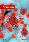 Cover for Fakta om cancer