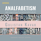 Cover for Analfabetism: det osynliga funktionshindret