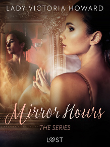 Omslagsbild för Mirror Hours: the series - a Time Travel Romance