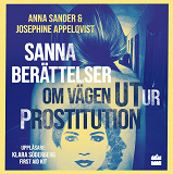Cover for Sanna berättelser om vägen ut ur prostitution